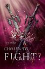 Aki: Chosen to fight? - Band 2, Buch