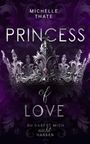 Michelle Thate: Princess of Love, Buch