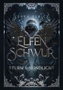 Lenya Elrick: Elfenschwur 3, Buch