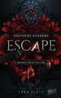 Lara Späth: Escape, Buch