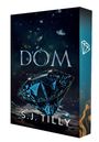 Text: "DOM, DIE ALLIANZ BUCH 3, S.J. TILLY." Ein blauer, facettierter Edelstein schwebt vor einem dunklen, funkelnden Hintergrund.