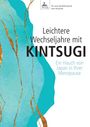 Jan-Dirk Fauteck: Leichtere Wechseljahre mit KINTSUGI, Buch