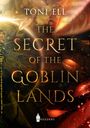Toni Ell: The Secret of the Goblin Lands, Buch