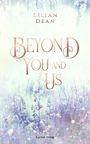 Lilian Dean: Beyond You and Us, Buch