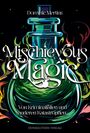 Dominic Mertins: Mischievous Magic - Von Kriminalfällen und anderen Katastrophen, Buch