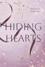 Selina D. Berger: Hiding Hearts, Buch