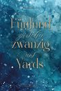 Lea Diamandis: Fünfundzwanzig Yards zwischen uns, Buch