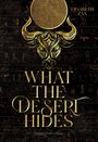 Elisabeth Zax: What the desert hides, Buch