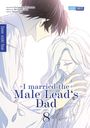 Ko Eun Chae: I married the Male Lead's Dad 08, Buch
