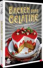Jörg Huber: Das Zungenzirkus-Backbuch: Backen ohne Gelatine, Buch