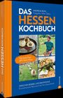 "DAS HESSEN KOCHBUCH" von Andreas Buhl, Fotos von Volker Debus. "Des beste Esse gibt’s beim Hesse". Verschiedene Speisebilder und Schafe.