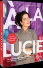 Lucie Fischer Chapalain: À la Lucie, Buch
