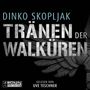 Text: "DINKO SKOPLJAK, TRÄNEN DER WALKÜREN, GELESEN VON UVE TESCHNER." Darunter ein Logo mit stilisiertem Schriftzug.