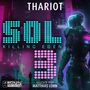 Thariot: Sol 3 - Killing Eden, MP3