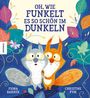 Fiona Barker: Oh, wie funkelt es so schön im Dunkeln, Buch