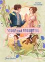 Anna Opel: Stolz und Vorurteil - die Graphic Novel nach Jane Austen, Buch