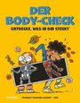 "Der Body-Check: Entdecke, was in dir steckt." Zwei Kinder mit Röntgenbild ihrer Körper. Bunte, fröhliche Illustration.