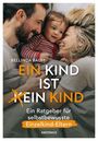 Bellinda Baum: Ein Kind ist ein Kind, Buch