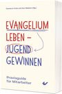 Evangelium leben - Jugend gewinnen, Buch