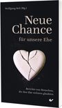 Neue Chance für unsere Ehe, Buch
