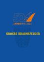 50 JAHRE 1976-2026, GROSSE BRAUNSFELDER in Gelb. Ein stilisierter blauer Hintergrund.