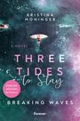 „Kristina Moninger, A Novel, Three Tides to Stay, Breaking Waves“, Surfer auf türkis-violettem Wasser.