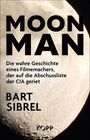 Bart Sibrel: Moon Man, Buch