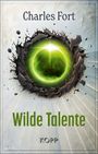 Charles Fort: Wilde Talente, Buch