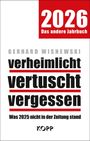 2026, Das andere Jahrbuch. Gerhard Wisnewski. Verheimlicht, vertuscht, vergessen. Was 2025 nicht in der Zeitung stand. KOPP.