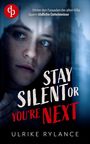 Ulrike Rylance: Stay silent or you're next, Buch