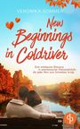 Veronika Sommer: New Beginnings in Coldriver, Buch