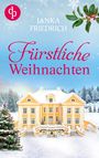 Janka Friedrich: Fürstliche Weihnachten, Buch