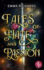 Emma Richards: Tales of Hate and Passion, Buch