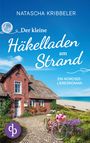 Natascha Kribbeler: Der kleine Häkelladen am Strand, Buch