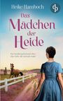 Heike Hamboch: Das Mädchen der Heide, Buch