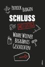 Patrick Budgen: Schluss - mit lustig!, Buch