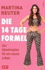 Martina Reuter: Die 14-Tage-Formel, Buch