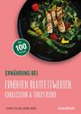 Thomas Stulnig: Ernährung bei erhöhten Blutfettwerten, Buch