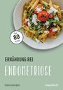 "Über 80 Rezepte. Ernährung bei Endometriose. Theresa Vierlinger. Ein Pastagericht mit Tomaten und Rucola."