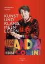 Alessandra Comini: Kunst und Klang. Mein Leben, Buch