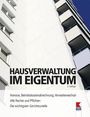Erwin Bruckner: Hausverwaltung im Eigentum, Buch