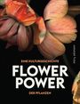 : Flower Power, Buch