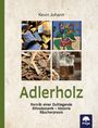 Kevin Johann: Adlerholz, Buch