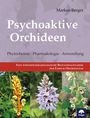 Markus Berger: Psychoaktive Orchideen, Buch