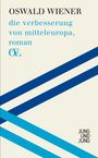 Oswald Wiener: Die Verbesserung von Mitteleuropa, Buch