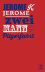 Jerome K. Jerome: Zwei Mann auf Pilgerfahrt, Buch