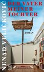 Nenad Veli¿kovi¿: Der Vater meiner Tochter, Buch