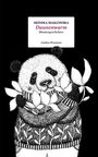 MONIKA MASLOWSKA, Daunenwarm, Minutengeschichten, Limbus Preziosen. Zeichnung eines Pandas mit Blumenstrauß im Pullover.