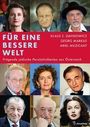 "FÜR EINE BESSERE WELT" oben, darunter "KLAUS S. DAVIDOWICZ, GEORG MARKUS, ARIEL MUZICANT". Bilder von neun Personen.