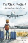 : Fehlgeschlagen! Die Kunst des Scheiterns, Buch